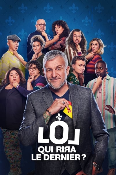 LOL : QUI RIЯA LE DERNIER ? – Québec Saison 3