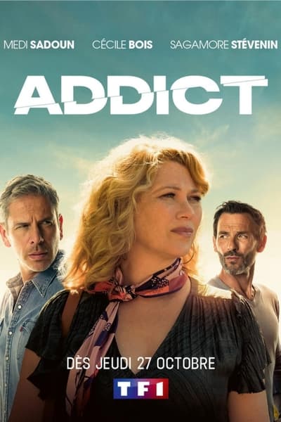 Addict Saison 1