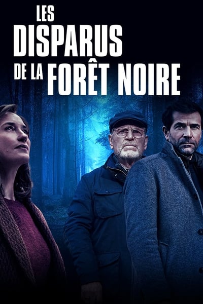 Les Disparus De La Forêt Noire Saison 1
