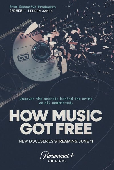 How Music Got Free : La révolution de la musique gratuite Saison 1