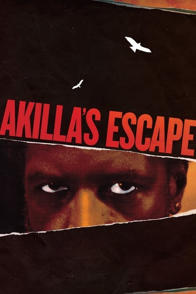 Akilla&rsquo;s Escape