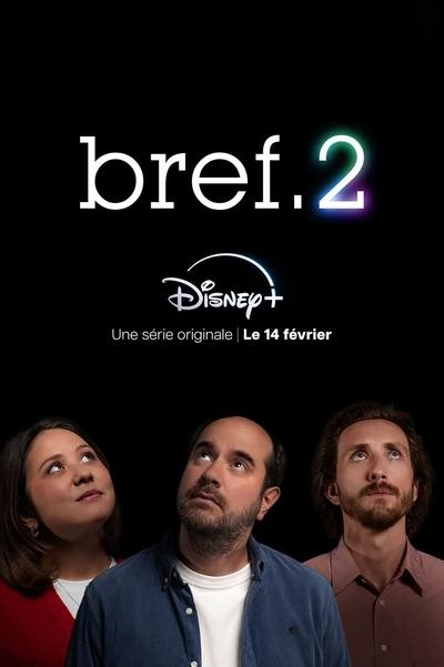 Bref Saison 2