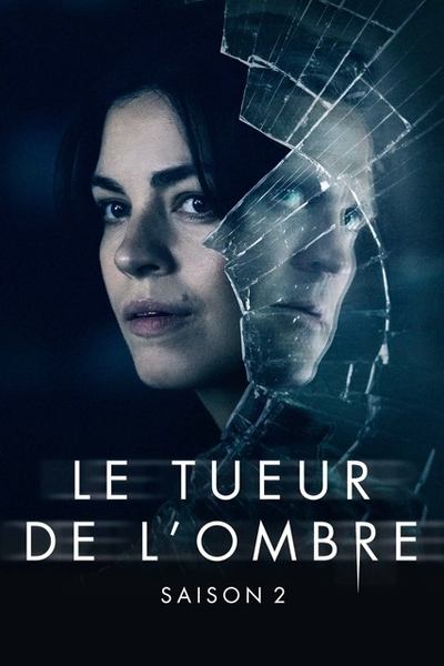 Le Tueur de l’ombre Saison 2