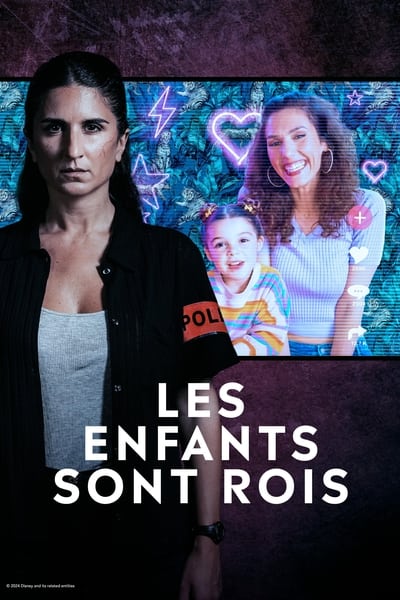 Les Enfants Sont Rois Saison 1