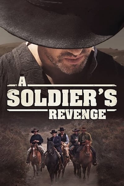 A Soldier&rsquo;s Revenge