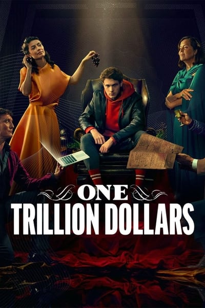 One Trillion Dollars Saison 1
