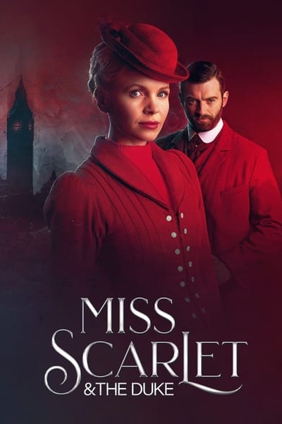 Miss Scarlet and the Duke Saison 2