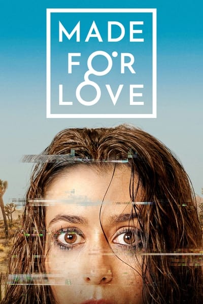 Made for Love Saison 1