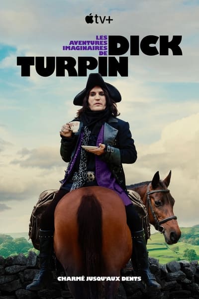 Les aventures imaginaires de Dick Turpin Saison 1