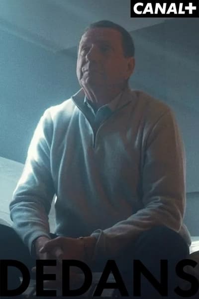 Dedans Saison 1